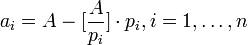 a_i = A-[ \frac {A}{p_i}]\cdot p_i, i=1,\ldots ,n