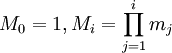 M_0=1,M_i=\prod_{j=1}^i m_j