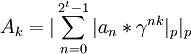  A_k=|\sum_{n=0}^{2^t-1}|a_n*\gamma^{nk}|_p|_p 